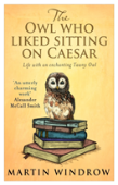 The Owl Who Liked Sitting On Caesar