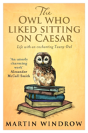 The Owl Who Liked Sitting On Caesar - Preview