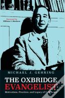 The Oxbridge Evangelist