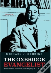 The Oxbridge Evangelist