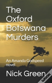 The Oxford Botswana Murders