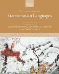 The Oxford Guide To The Transeurasian Languages