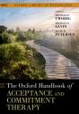 The Oxford Handbook Of Acceptance And Commitment Therapy - Preview