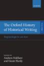 The Oxford History Of Historical Writing - Preview