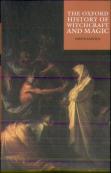 The Oxford History Of Witchcraft And Magic