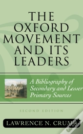 The Oxford Movement And Its Leaders