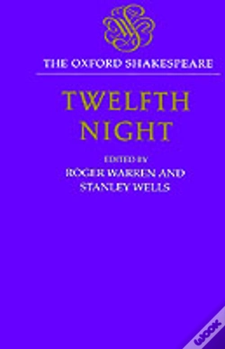 Capa do artigo The Oxford Shakespeare: Twelfth Night, Or What You Will