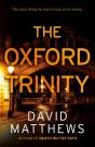 The Oxford Trinity - Preview