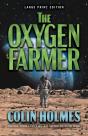 The Oxygen Farmer - Preview