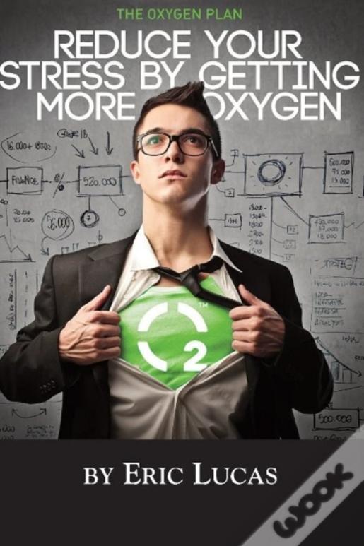 The Oxygen Plan