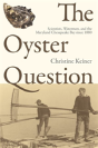 The Oyster Question - Preview