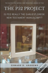 The P52 Project: Is P52 Really The Earli