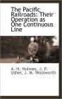 The Pacific Railroads: Their Operation A - Preview
