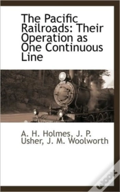 Capa do artigo The Pacific Railroads: Their Operation A