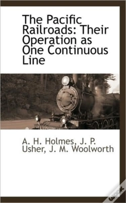 Capa do artigo The Pacific Railroads: Their Operation A