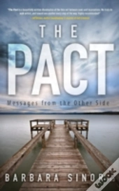 The Pact: Messages From The Other Side