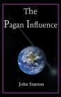 The Pagan Influence - Preview