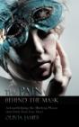 The Pain Behind The Mask - Preview