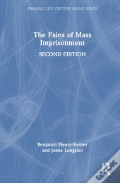 The Pains Of Mass Imprisonment