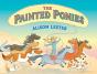 The Painted Ponies - Preview