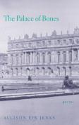 The Palace Of Bones