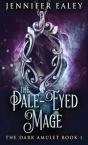 The Pale-Eyed Mage - Preview