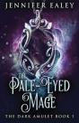 The Pale-Eyed Mage - Preview