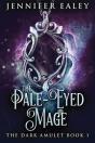 The Pale-Eyed Mage - Preview