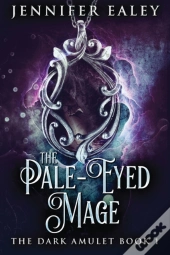 The Pale-Eyed Mage