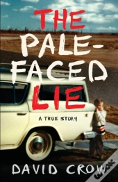 The Pale-Faced Lie