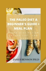 Capa do artigo The Paleo Diet A Beginner