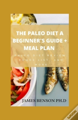 Capa do artigo The Paleo Diet A Beginner'S Guide + Meal Plan