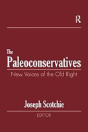 The Paleoconservatives - Preview