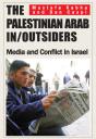 The Palestinian Arab In/Outsiders - Preview