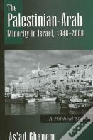 The Palestinian-Arab Minority In Israel, 1948-2000