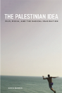 The Palestinian Idea - Preview