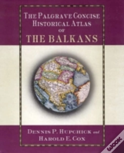 Capa do artigo The Palgrave Concise Historical Atlas Of The Balkans
