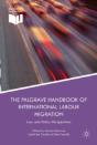 The Palgrave Handbook Of International Labour Migration - Preview