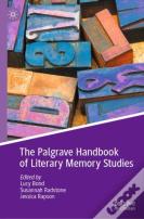 The Palgrave Handbook Of Literary Memory Studies