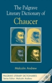 The Palgrave Literary Dictionary Of Chaucer