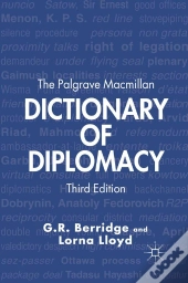 The Palgrave Macmillan Dictionary Of Diplomacy