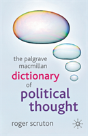 The Palgrave Macmillan Dictionary Of Political Thought - Preview