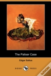 The Paliser Case (Dodo Press)