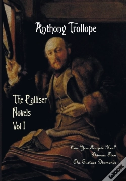 Capa do artigo The Palliser Novels, Volume One, Including