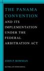 The Panama Convention & Its Implemetation Under The Federal Arbitration Act - Preview