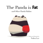The Panda Is Fat - Preview