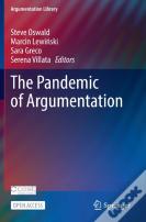 The Pandemic Of Argumentation