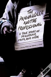 The Panhandler And The Professional