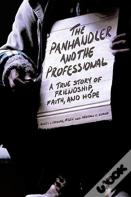 The Panhandler And The Professional