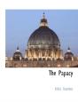 The Papacy - Preview